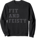 Motivational Fitness Workout Sweatshirt A280